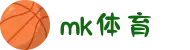 MK(体育科技有限公司)体育·官方网站